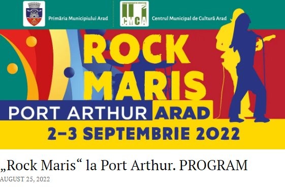 Festivalul „Rock Maris“, ediția 2022, la Arad