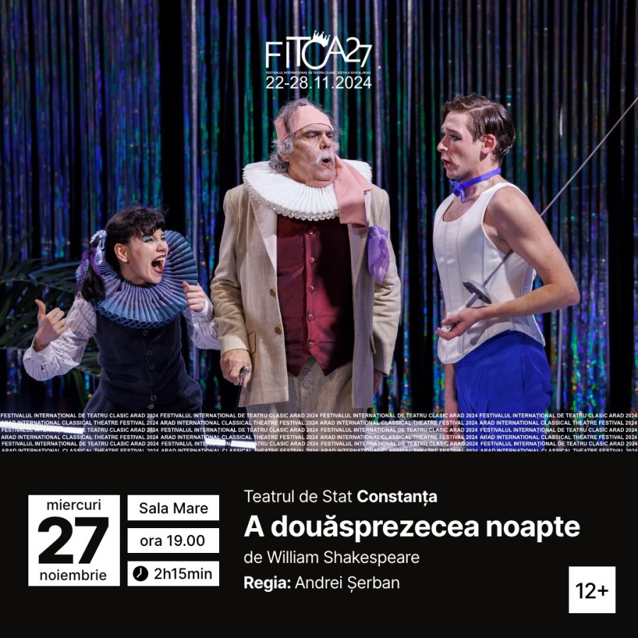 Andrei Șerban semnează spectacolul din a șasea zi a Festivalului Internațional de Teatru Clasic