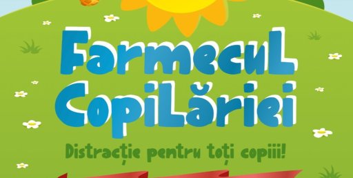 Farmecul Copilăriei revine sâmbătă în Parcul Aventura Voinicilor